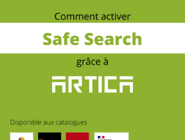 Comment activer Safe Search grâce à ARTICA ?